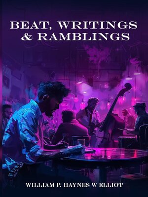 cover image of Beat, Writings & Ramblings